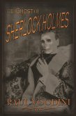 Ghost of Sherlock Holmes (eBook, PDF)