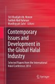 Contemporary Issues and Development in the Global Halal Industry