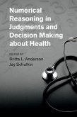 Numerical Reasoning in Judgments and Decision Making about Health (eBook, ePUB)