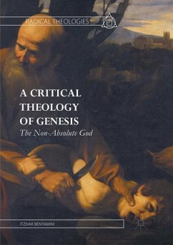 A Critical Theology of Genesis - Benyamini, Itzhak