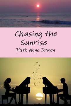 Chasing the Sunrise - Drown, Ruth Anne