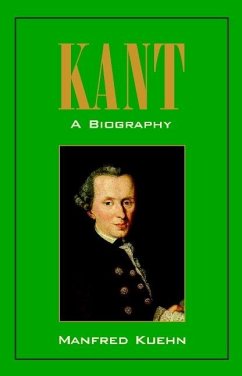 Kant: A Biography (eBook, ePUB) - Kuehn, Manfred