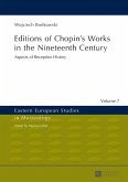 Editions of Chopin's Works in the Nineteenth Century (eBook, ePUB)
