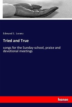 Tried and True - Lorenz, Edmund S.