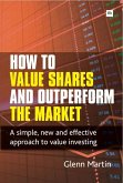 How to Value Shares and Outperform the Market (eBook, ePUB)