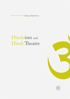 Hinduism and Hindi Theater - Dimitrova, Diana