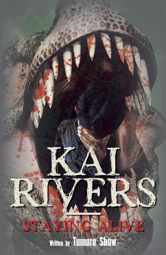 Kai Rivers-Staying Alive - Shaw, Tamara