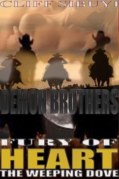 Demon Brothers (The Weeping Dove, #1) (eBook, ePUB) - Sibuyi, Cliff