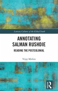 Annotating Salman Rushdie - Mishra, Vijay