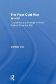 The Post Cold War World
