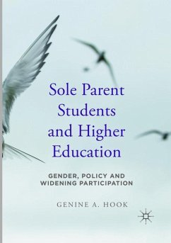 Sole Parent Students and Higher Education - Hook, Genine A.