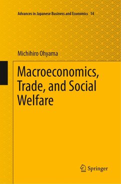 Macroeconomics, Trade, and Social Welfare - Ohyama, Michihiro