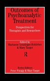 Outcomes of Psychoanalytic Treatment Outcomes of Psychoanalytic Treatment