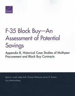 F-35 Block Buy-An Assessment of Potential Savings - Lorell, Mark A; Doll, Abby; Whitmore, Thomas