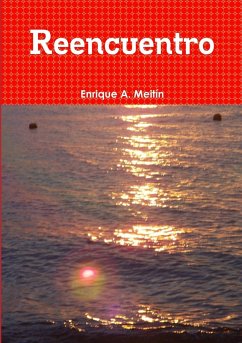 Reencuentro - Meitin, Enrique A.