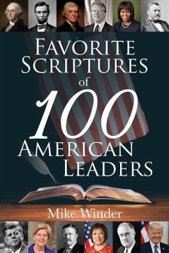 Favorite Scriptures of 100 American Leaders - Winder, Mike