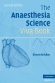 Anaesthesia Science Viva Book (eBook, ePUB)