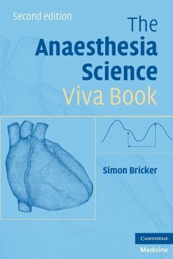 Anaesthesia Science Viva Book (eBook, ePUB) - Bricker, Simon