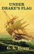 Under Drake's Flag - Bild 1