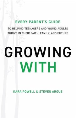 Growing with - Powell, Kara; Argue, Steven