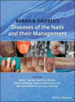 Baran and Dawber's Diseases of the Nails and Their Management