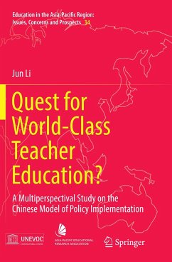 Quest for World-Class Teacher Education? - Li, Jun