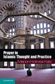 Prayer in Islamic Thought and Practice (eBook, PDF)