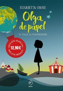 Olga de Papel. El Viaje Extraordinario - Gnone, Elisabetta