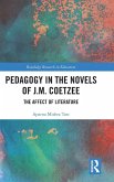 Pedagogy in the Novels of J.M. Coetzee Pedagogy in the Novels of J.M. Coetzee