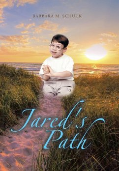 Jared's Path - Schuck, Barbara M.