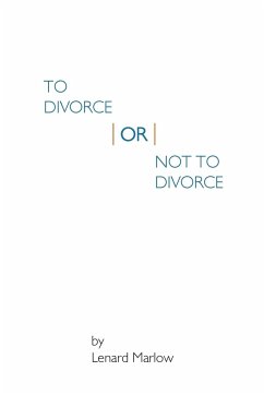 To Divorce or Not To Divorce - Marlow, Lenard