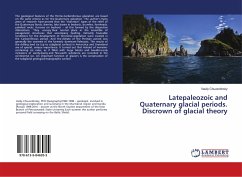 Latepaleozoic and Quaternary glacial periods. Discrown of glacial theory