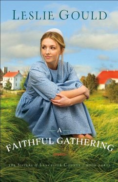 A Faithful Gathering - Gould, Leslie