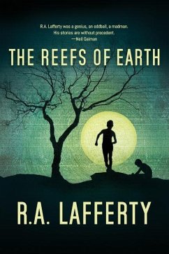 The Reefs of Earth - Lafferty, R. A.