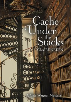 Cache Under the Stacks - Naden, Claire