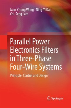 Parallel Power Electronics Filters in Three-Phase Four-Wire Systems - Wong, Man-Chung;Dai, Ning-Yi;Lam, Chi-Seng