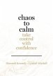 Chaos to Calm - Bild 1