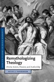 Remythologizing Theology (eBook, ePUB)