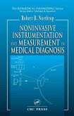 Noninvasive Instrumentation and Measurement in Medical Diagnosis (eBook, PDF)