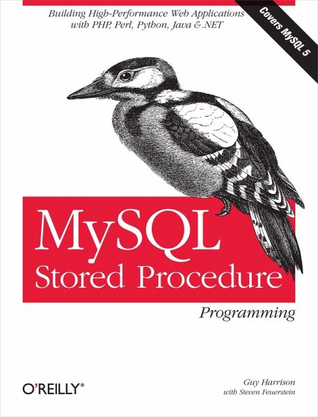 MySQL Stored Procedure Programming (eBook, ePUB) MySQL Stored Procedure Programming (eBook, ePUB)