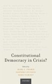 Constitutional Democracy in Crisis?