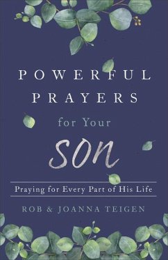 Powerful Prayers for Your Son - Teigen, Rob; Teigen, Joanna