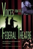 Voices from the Federal Theatre [With DVD]