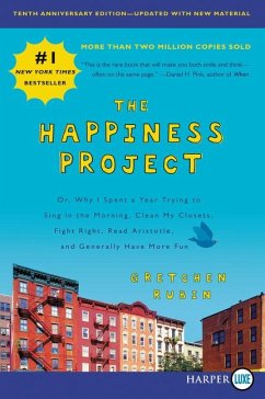 The Happiness Project, Tenth Anniversary Edition - Rubin, Gretchen