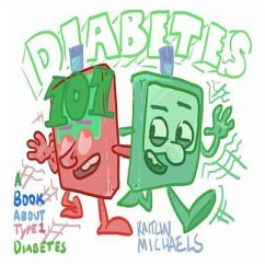 Diabetes 101 - Michaels, Kaitlin A.