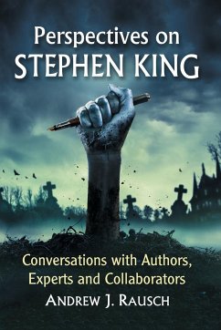 Perspectives on Stephen King - Rausch, Andrew J.