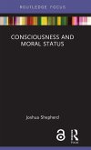 Consciousness and Moral Status
