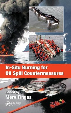 In-Situ Burning for Oil Spill Countermeasures - Fingas, Merv