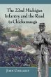 The 22nd Michigan Infantry and the Road... - Bild 1