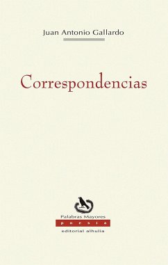 Correspondencias - Gallardo Ramos, Juan Antonio